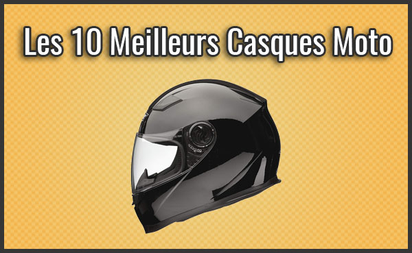 Comparatif Des 10 Meilleurs Casques Moto Test Avis Avril 2019