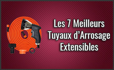 Les Meilleurs Tuyaux Darrosage Extensibles Comparatif Juill