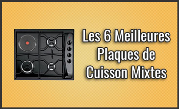 Les 6 Meilleures Plaques De Cuisson Mixtes Comparatif Juill 2019