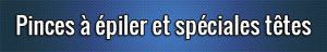 Pinces-a-épiler-et-spéciales-tłtes
