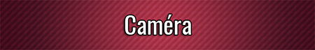 Caméra