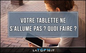 tablette-ne-s’allume-plus3