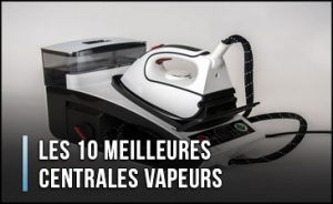 meilleure-centrale-vapeur