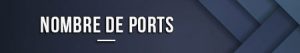 Nombre de ports