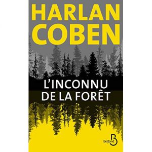 L’inconnu de la forêt – Harlan Coben